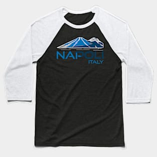 Napoli Italy Mt Vesuvius Baseball T-Shirt